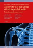 Anatomy for the Royal College of Radiologists Fellowship (eBook, ePUB)