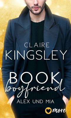 Book Boyfriend (eBook, ePUB) - Kingsley, Claire