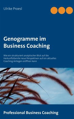 Genogramme im Business Coaching (eBook, ePUB)