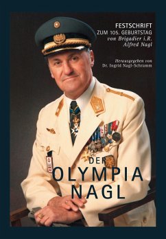 Der OLYMPIA NAGL (eBook, ePUB) - Schramm (Hrsg., Ingrid; Nagl, Alfred