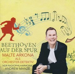 Orchester-Detektive: Beethoven Auf Der Spur! - Malte Arkona/Ndr Radiophilharmonie/Manze,Andrew
