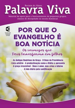 Por que o evangelho é a boa notícia? - Revista do aluno (eBook, ePUB) - Lourenço, Alceu