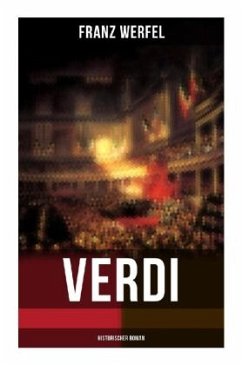 Verdi (Historischer Roman) - Werfel, Franz