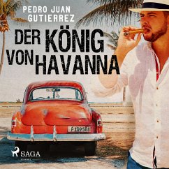 Der König von Havanna (MP3-Download) - Gutiérrez, Pedro Juan