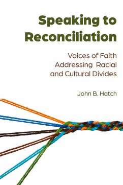 Speaking to Reconciliation - Hatch, John B.