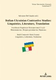 Italian-Ukrainian Contrastive Studies: Linguistics, Literature, Translation - - :