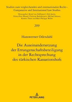 Die Auseinandersetzung der Errungenschaftsbeteiligung in der Rechtsprechung des türkischen Kassationshofs - Odendahl, Hanswerner