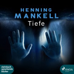 Tiefe - Mankell, Henning