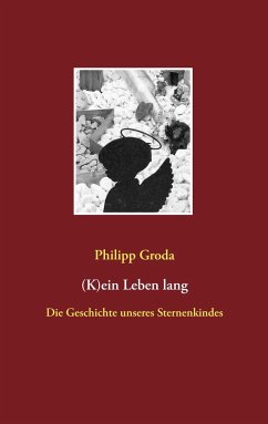 (K)ein Leben lang - Groda, Philipp