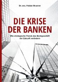 Die Krise der Banken