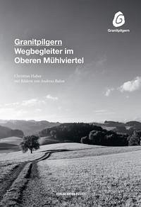 Granitpilgern - Huber, Christian