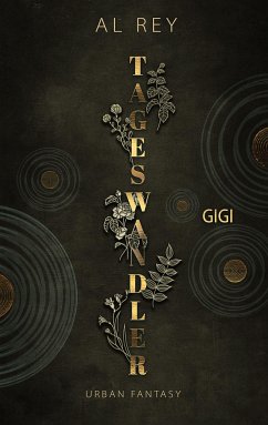 Gigi / Tageswandler Bd.5 - Rey, Al