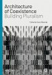 Architecture of Coexistence: Building... - Bild 1