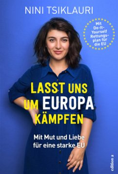 Lasst uns um Europa kämpfen - Tsiklauri, Nini