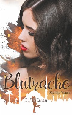 Blutrache - Yasar, Melike