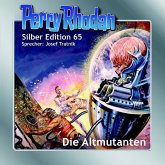 Die Altmutanten / Perry Rhodan Silberedition Bd.65 (Audio-CD)