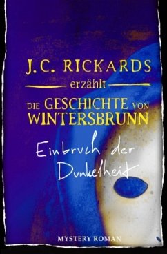 Die Geschichte von Wintersbrunn - Rickards, J. C.