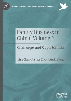 Family Business in China, Volume 2 - Chen, Ling;Zhu, Jian An;Fang, Hanqing