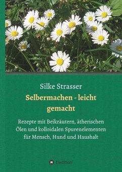 Selbermachen - leicht gemacht - Strasser, Silke