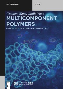 Multicomponent Polymers - Wang, Guojian;Yuan, Junjie