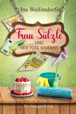 Cover Frau Sülzle und der tote Student (eBook, ePUB)