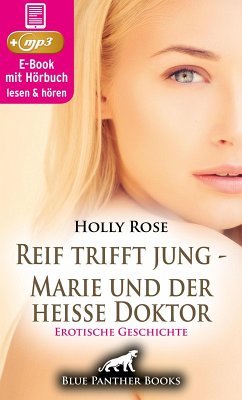 Cover Reif trifft jung - Marie und der heiße Doktor   Erotische Geschichte (eBook, ePUB)