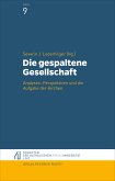 Die gespaltene Gesellschaft (eBook, PDF)