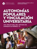 Autonomías populares y vinculación universitaria (eBook, ePUB)