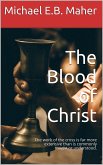 The Blood of Christ (eBook, ePUB)