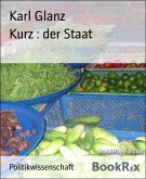 Kurz : der Staat (eBook, ePUB)