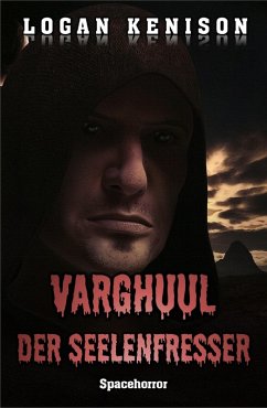 Varghuul - Der Seelenfresser (eBook, ePUB) - Kenison, Logan