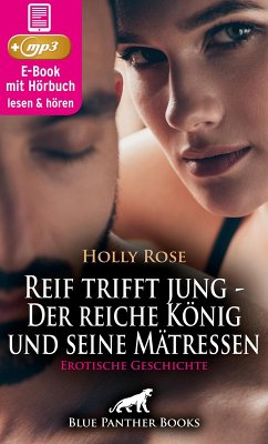 Cover Reif trifft jung - Der reiche König und seine Mätressen   Erotische Geschichte (eBook, ePUB)