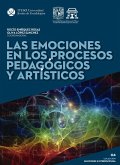 Las emociones en los procesos pedagógicos y artísticos (eBook, ePUB)