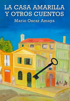 Cover La casa amarilla y otros cuentos (eBook, ePUB)