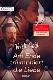 Am Ende triumphiert die Liebe (eBook, ePUB)