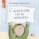 L'invenzione che ho inventato (fixed-layout eBook, ePUB) L'invenzione che ho inventato (fixed-layout eBook, ePUB)