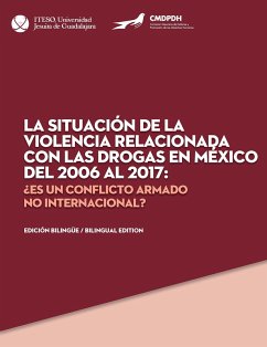 Cover La situación de la violencia relacionada con las drogas en México del 2006 al 2017 (eBook, ePUB)