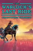 The Warlock's Last Ride (Warlock of Gramarye, #16) (eBook, ePUB)