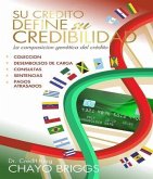 Su crédito define su credibilidad (eBook, ePUB) Su crédito define su credibilidad (eBook, ePUB)