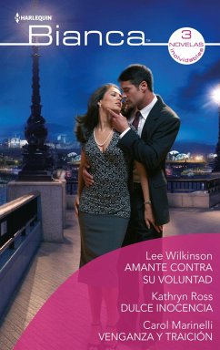 Cover Amante contra su voluntad - Dulce inocencia - Venganza y traición (eBook, ePUB)