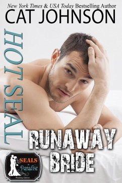 Cover Hot SEAL, Runaway Bride (SEALs in Paradise) (eBook, ePUB)