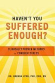 Haven't You Suffered Enough? (eBook, ePUB)