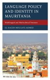Language Policy and Identity in Mauritania (eBook, ePUB)
