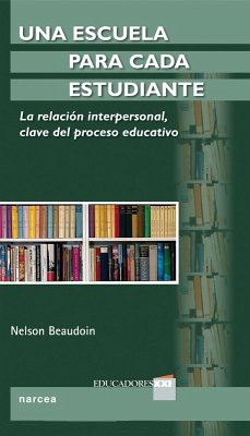 Una escuela para cada estudiante (eBook, ePUB) - Beaudoin, Nelson