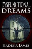 Dysfunctional Dreams (Dreams and Reality, #17) (eBook, ePUB)
