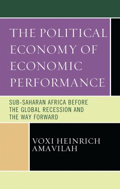 The Political Economy of Economic Performance (eBook, ePUB) - Amavilah, Voxi Heinrich