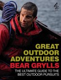 Bear Grylls Great Outdoor Adventures (eBook, ePUB)