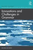 Innovations and Challenges in Grammar (eBook, ePUB)