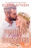 Fighting Happily Ever After (eBook, ePUB)