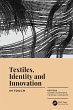 Textiles, Identity and Innovation: In... - Bild 1